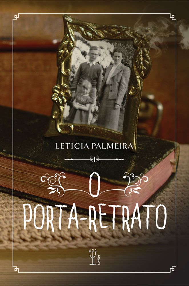 Resultado de imagem para O Porta-Retrato” (Editora Penalux, São Paulo, 2017).