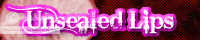 Unsealed Lips banner